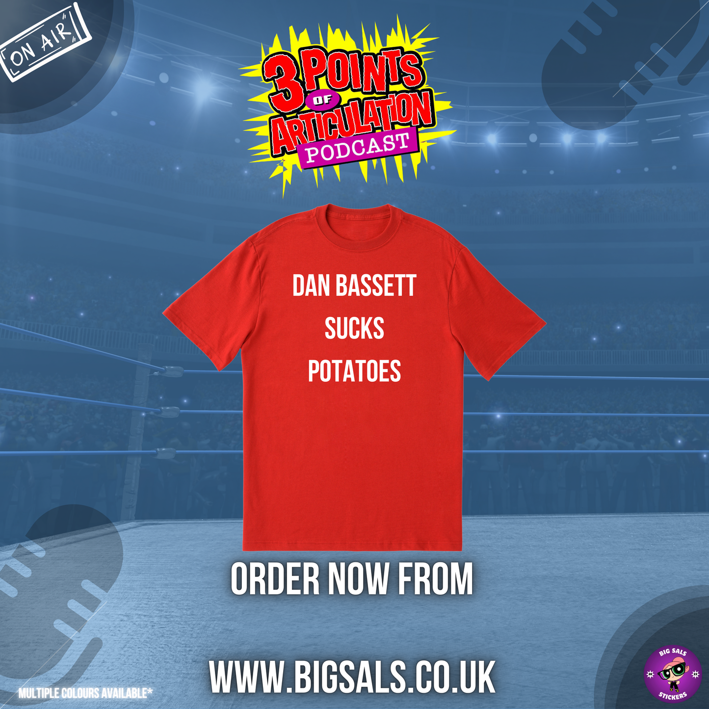 “Dan Bassett Sucks Potatoes” Tee – Limited Edition 3POA x Big Sals