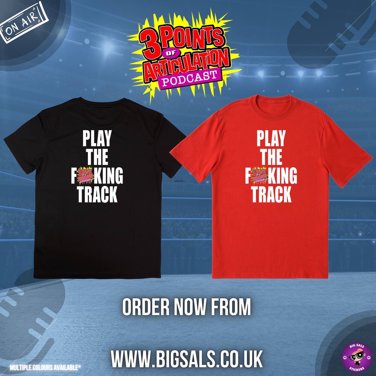 Big Sals × 3 Point of Articulation “Play The F*ing Track” Tee 3POA