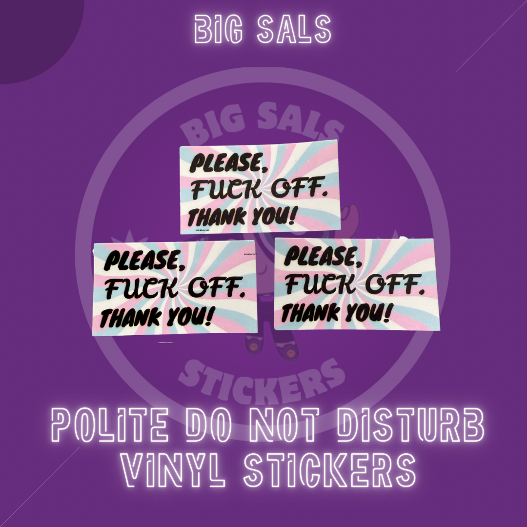 Live, Laugh, Toaster Bath W/ Please F*ck Off Mini - Holographic Vinyl Sticker Set By Big Sals