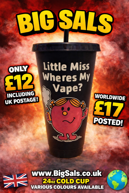 Big Sals - 'Little Miss Where’s My Vape' Cold Cup