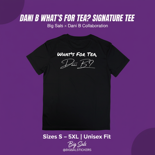Dani B What's For Tea Signature Tee - Locked In