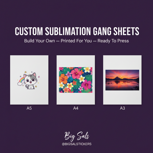Custom Sublimation Gang Sheets | Ready-To-Press Transfers A3–A5 | Big Sals